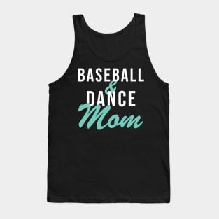 Baseball And Dance Mom Baseball Mom Tank Top